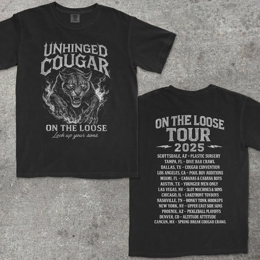 UNHINGED COUGAR ON THE LOOSE