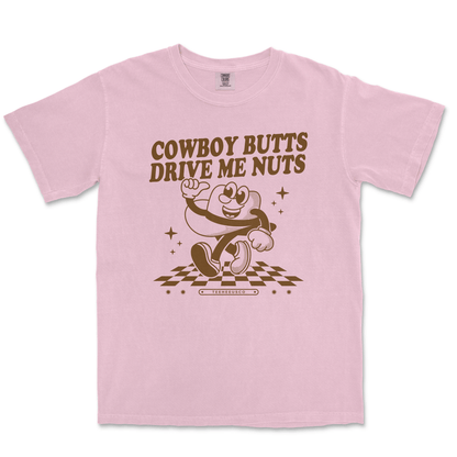 COWBOY BUTTS DRIVE ME NUTS - TeeHeeUSCo - T-Shirt