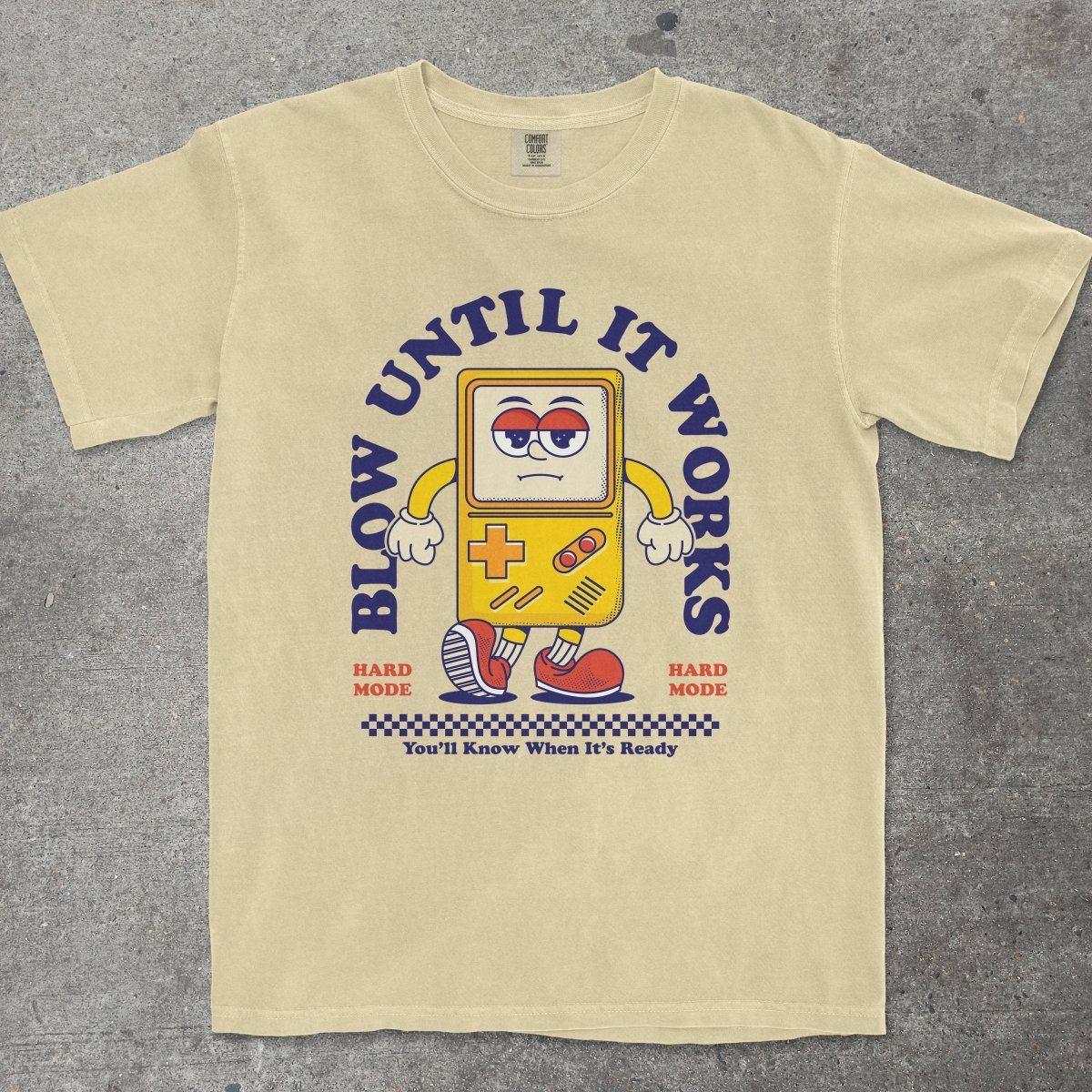 BLOW UNTIL IT WORKS - TeeHeeUSCo - T-Shirt