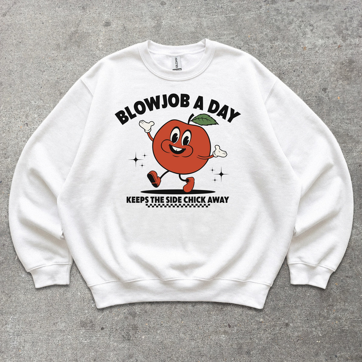 Blowjob A Day Crewneck sweatshirt in White
