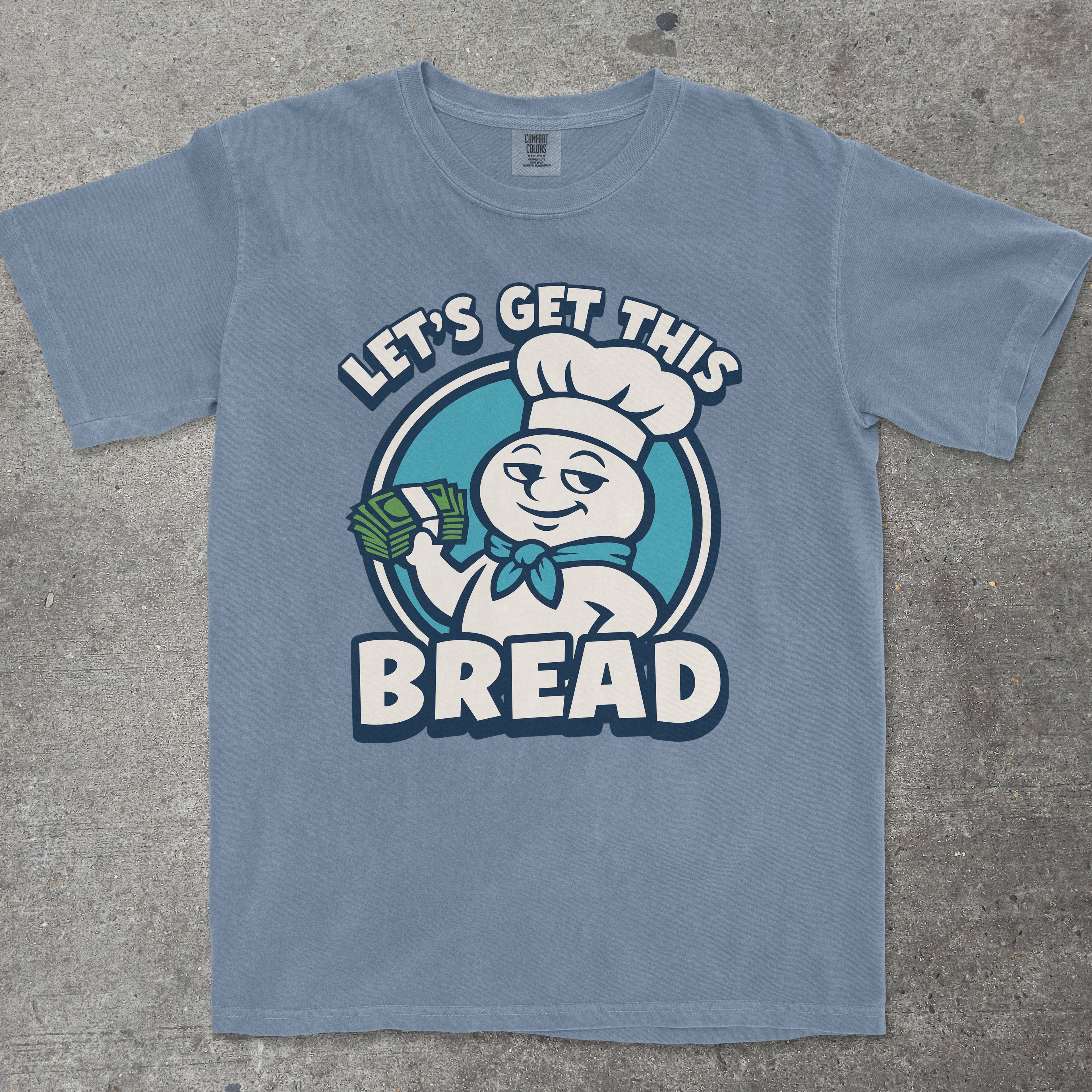 LET'S GET THIS BREAD