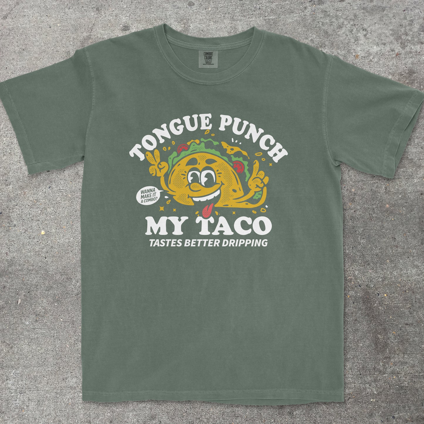 TONGUE PUNCH MY TACO