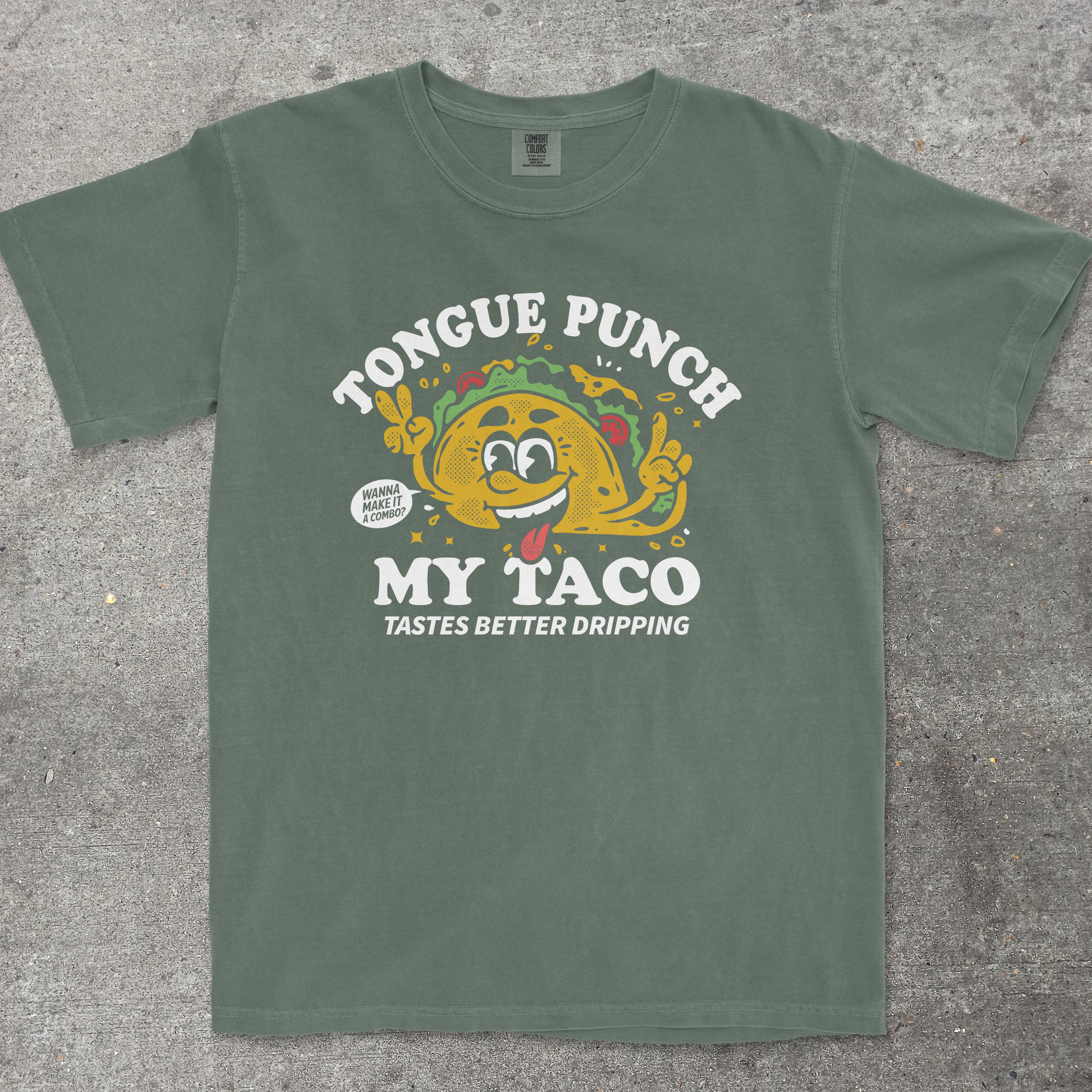 TONGUE PUNCH MY TACO