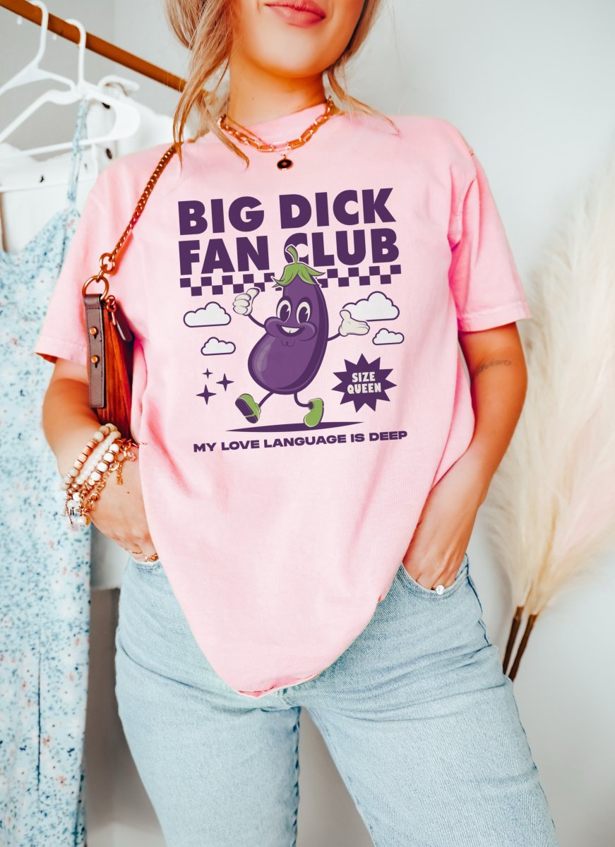 BIG DICK FAN CLUB - TeeHeeUSCo - T-Shirt