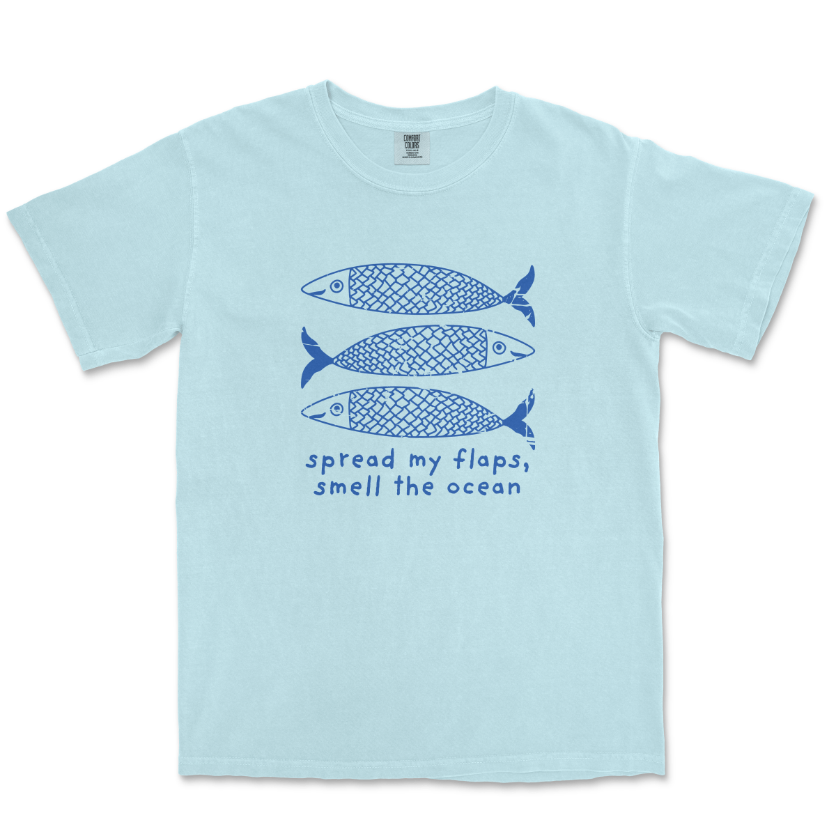 SPREAD MY FLAPS, SMELL THE OCEAN - TeeHeeUSCo - T-Shirt