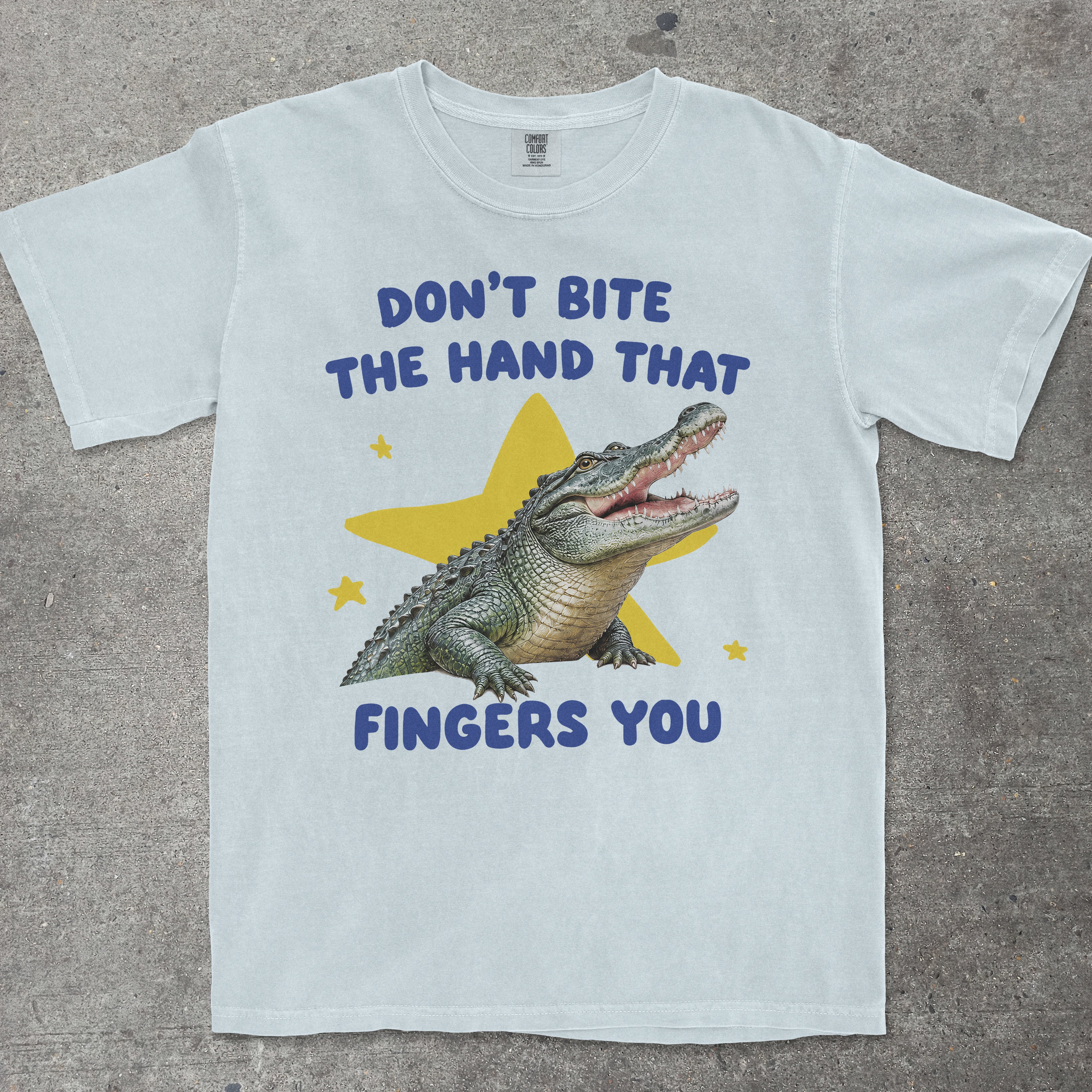 DON'T BITE THE HAND THAT FINGERS YOU