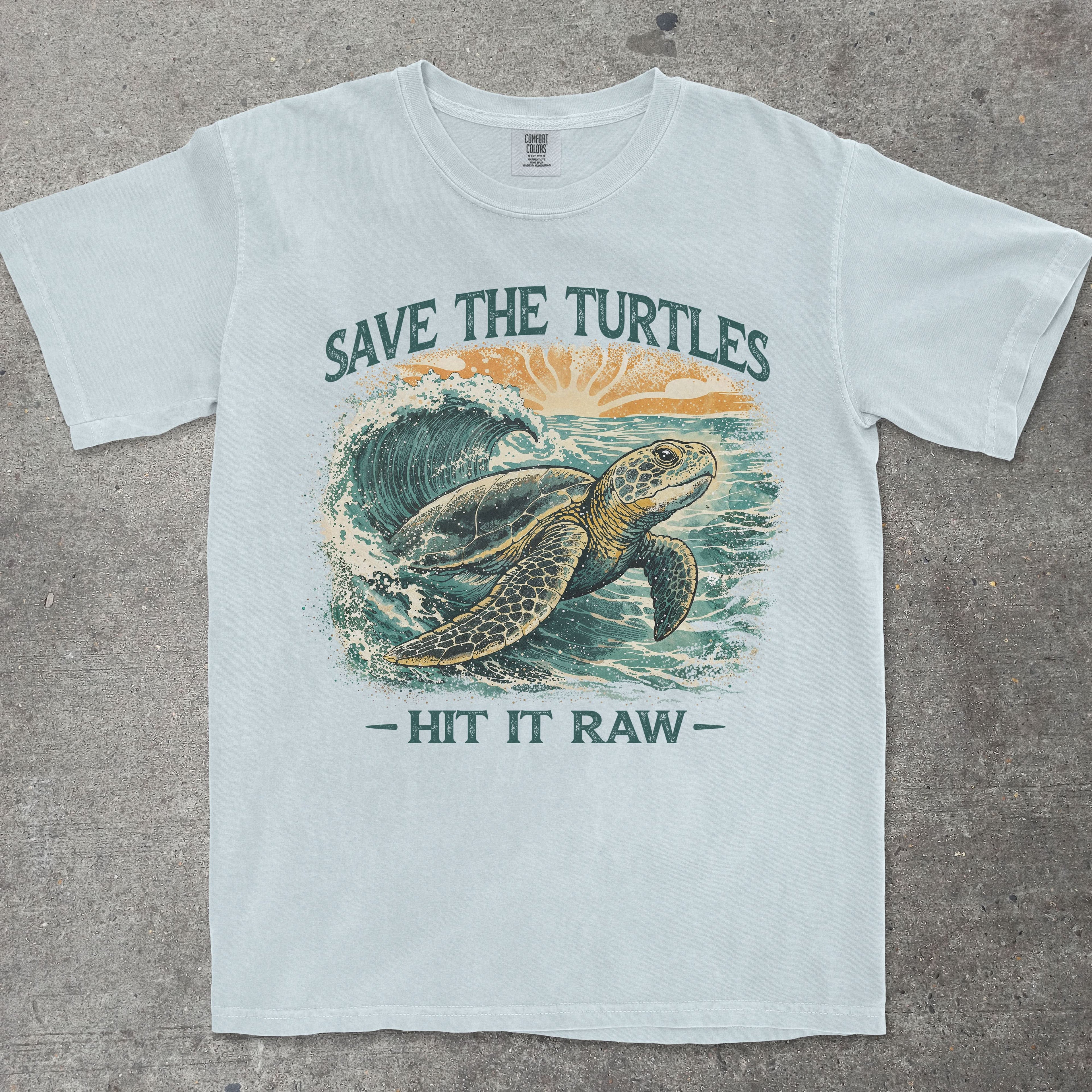 SAVE THE TURTLES HIT IT RAW