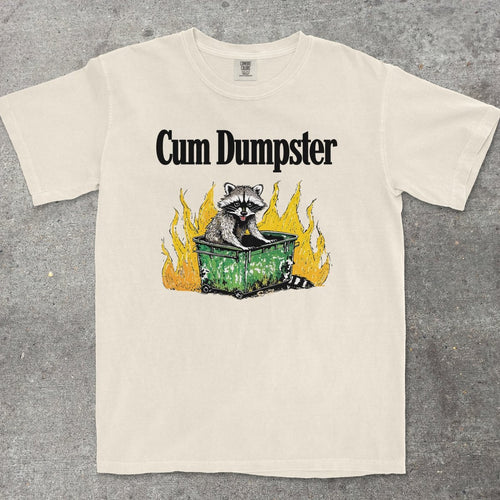 C*M DUMPSTER - TeeHeeUSCo - T-Shirt