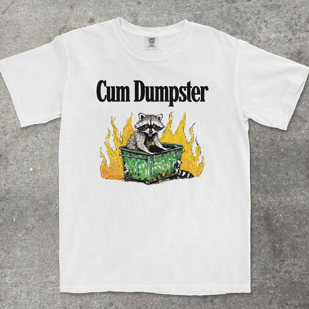C*M DUMPSTER - TeeHeeUSCo - T-Shirt