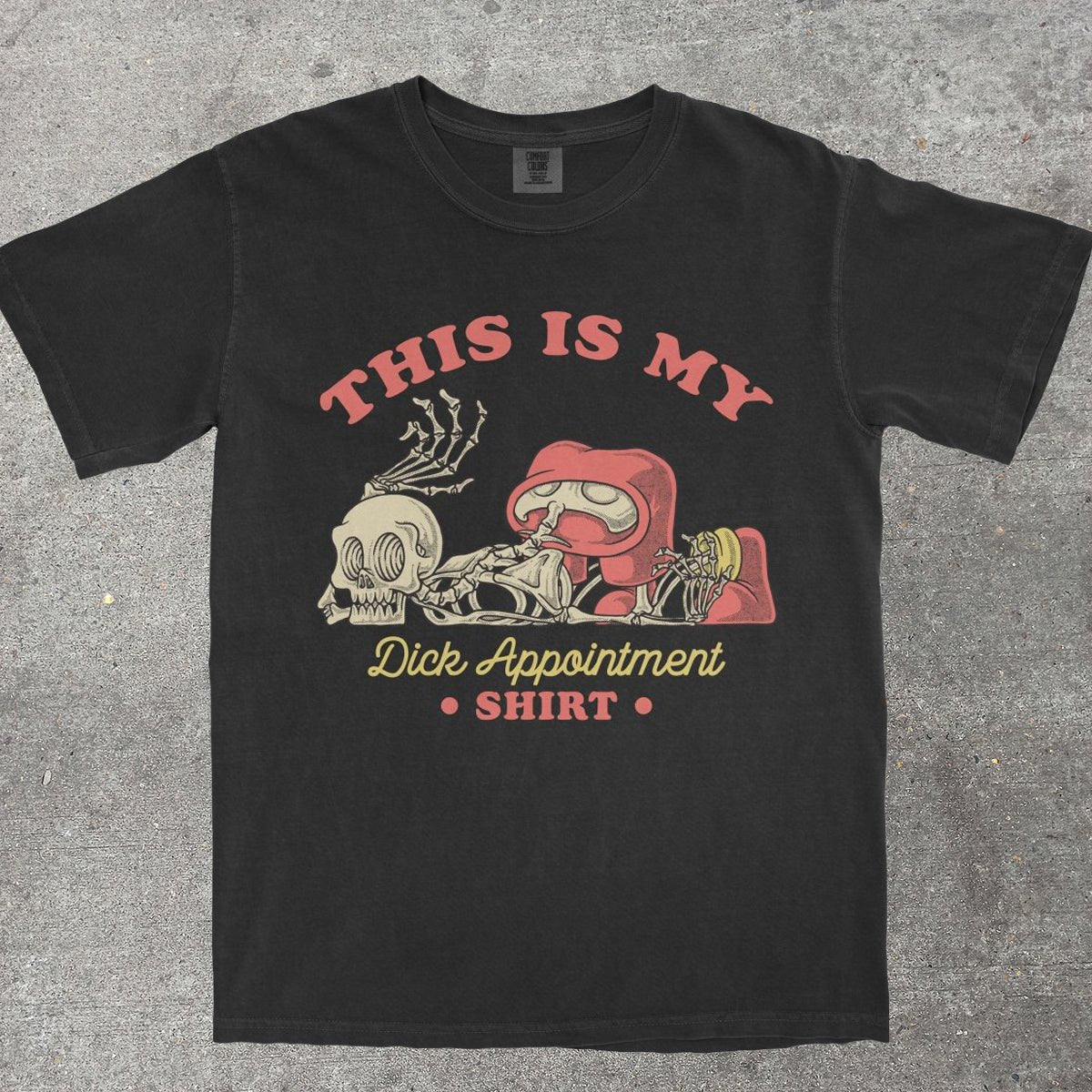 D*CK APPOINTMENT - TeeHeeUSCo - T-Shirt