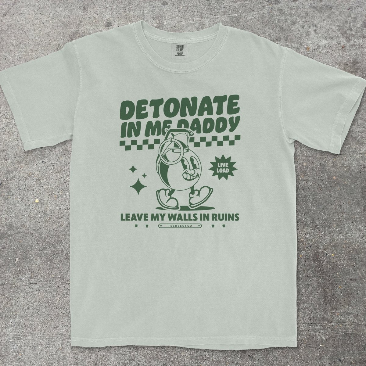 DENOTATE IN ME DADDY - TeeHeeUSCo - T-Shirt