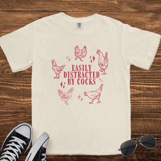 EASILY DISTRACTED BY C0CKS - TeeHeeUSCo - T-Shirt