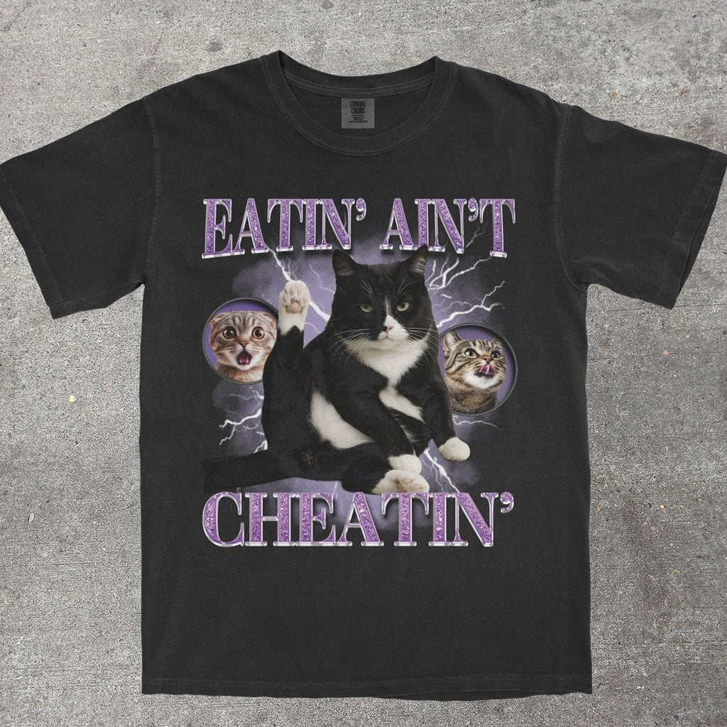 EATIN' AIN'T CHEATIN' - TeeHeeUSCo - T-Shirt