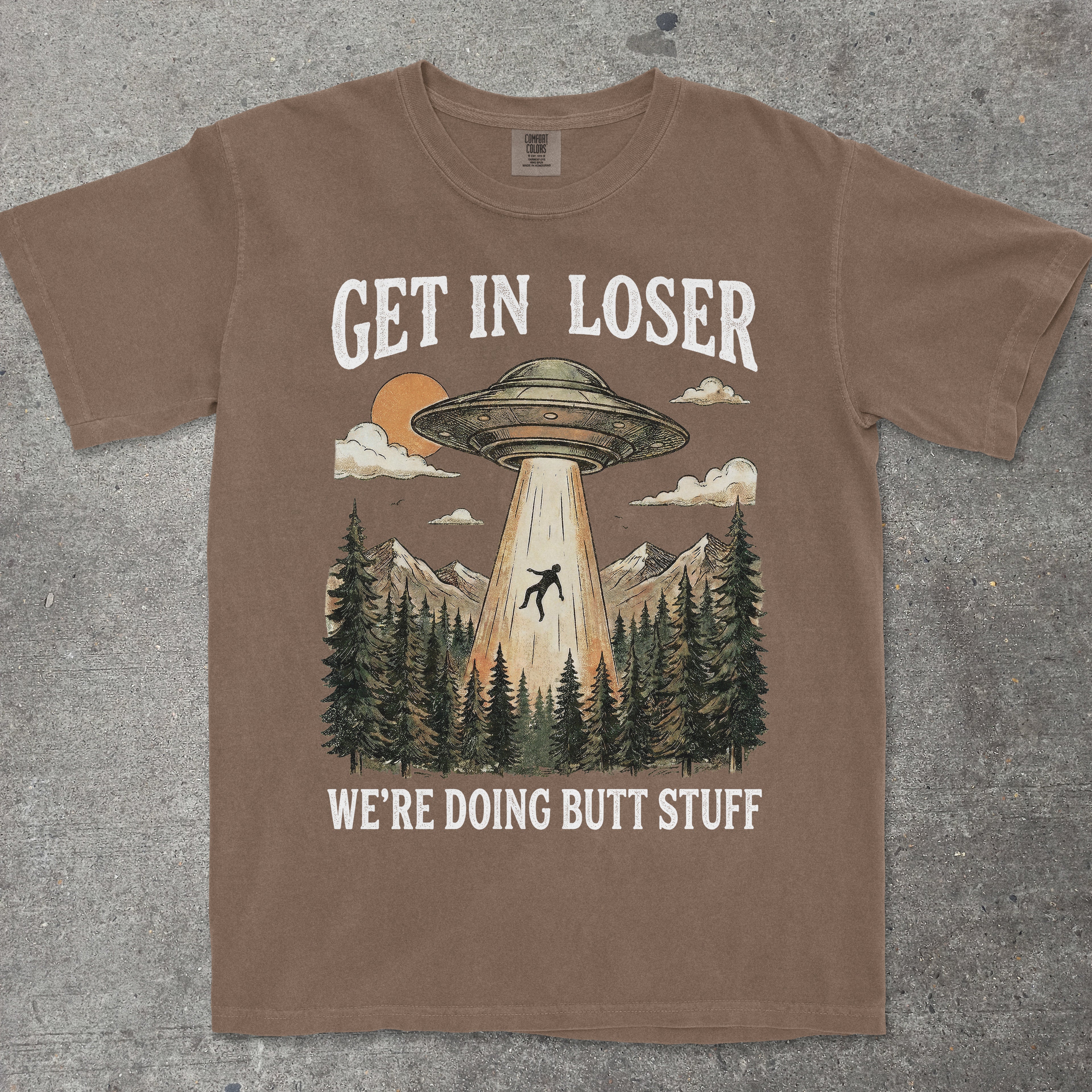 GET IN LOSER WE'RE DOING BUTT STUFF