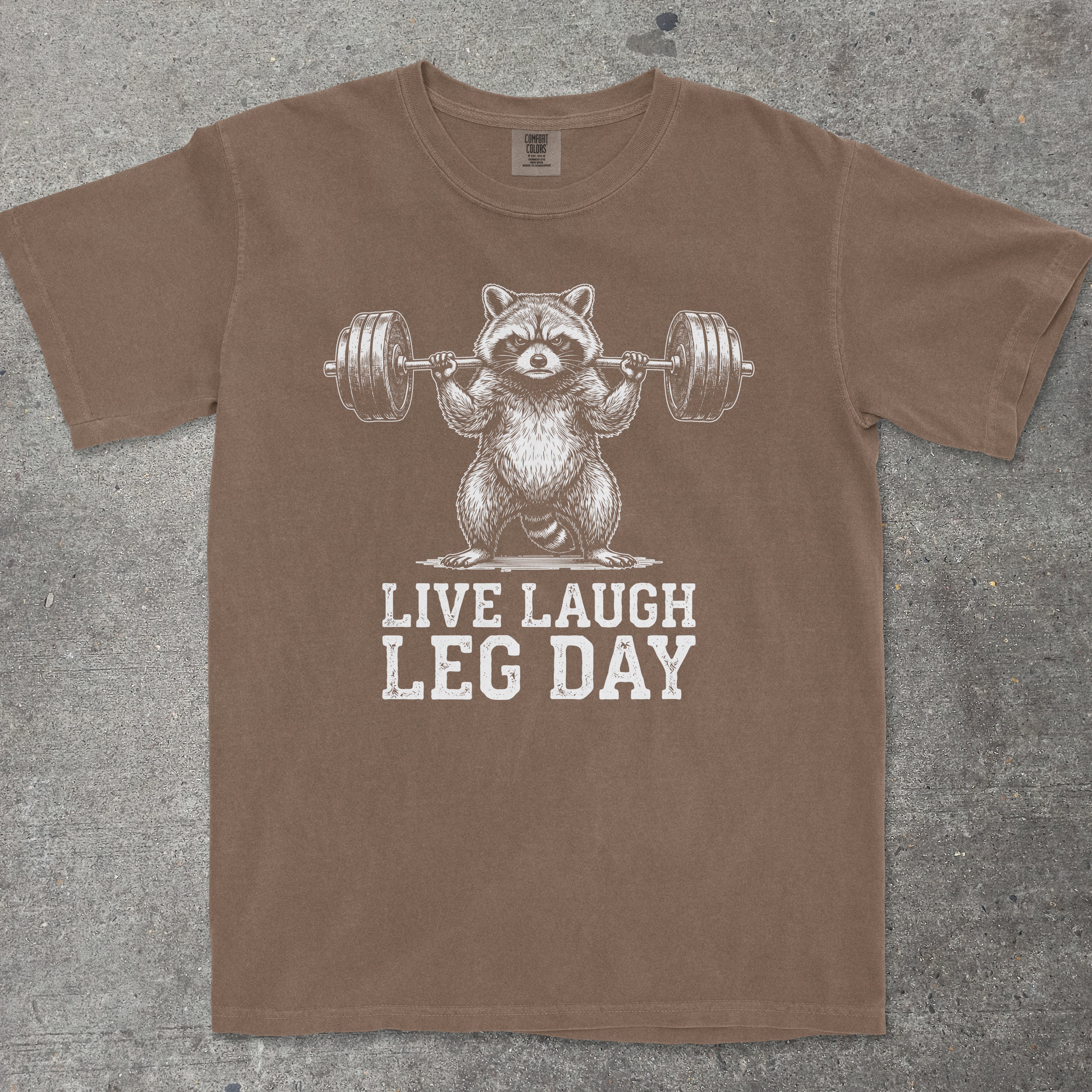 LIVE LAUGH LEG DAY