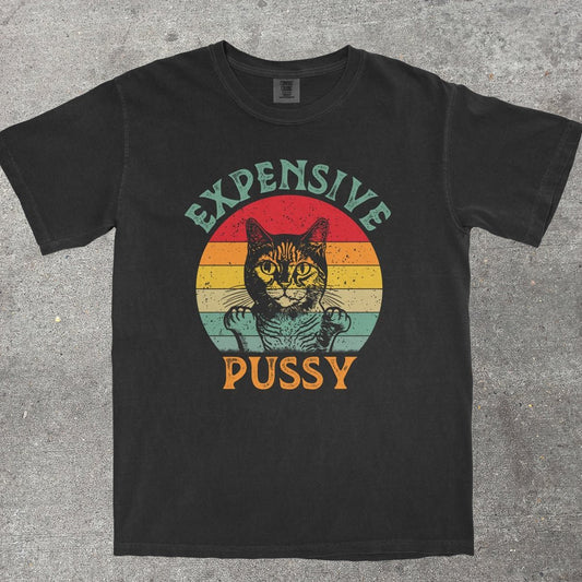 EXPENSIVE P*SSY - TeeHeeUSCo - T-Shirt