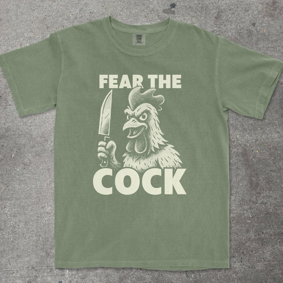 FEAR THE C*CK - TeeHeeUSCo - T-Shirt