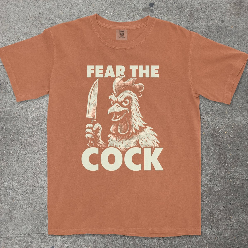 FEAR THE C*CK - TeeHeeUSCo - T-Shirt