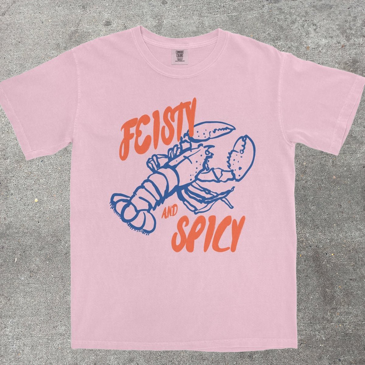 FEISTY AND SPICY - TeeHeeUSCo - T-Shirt
