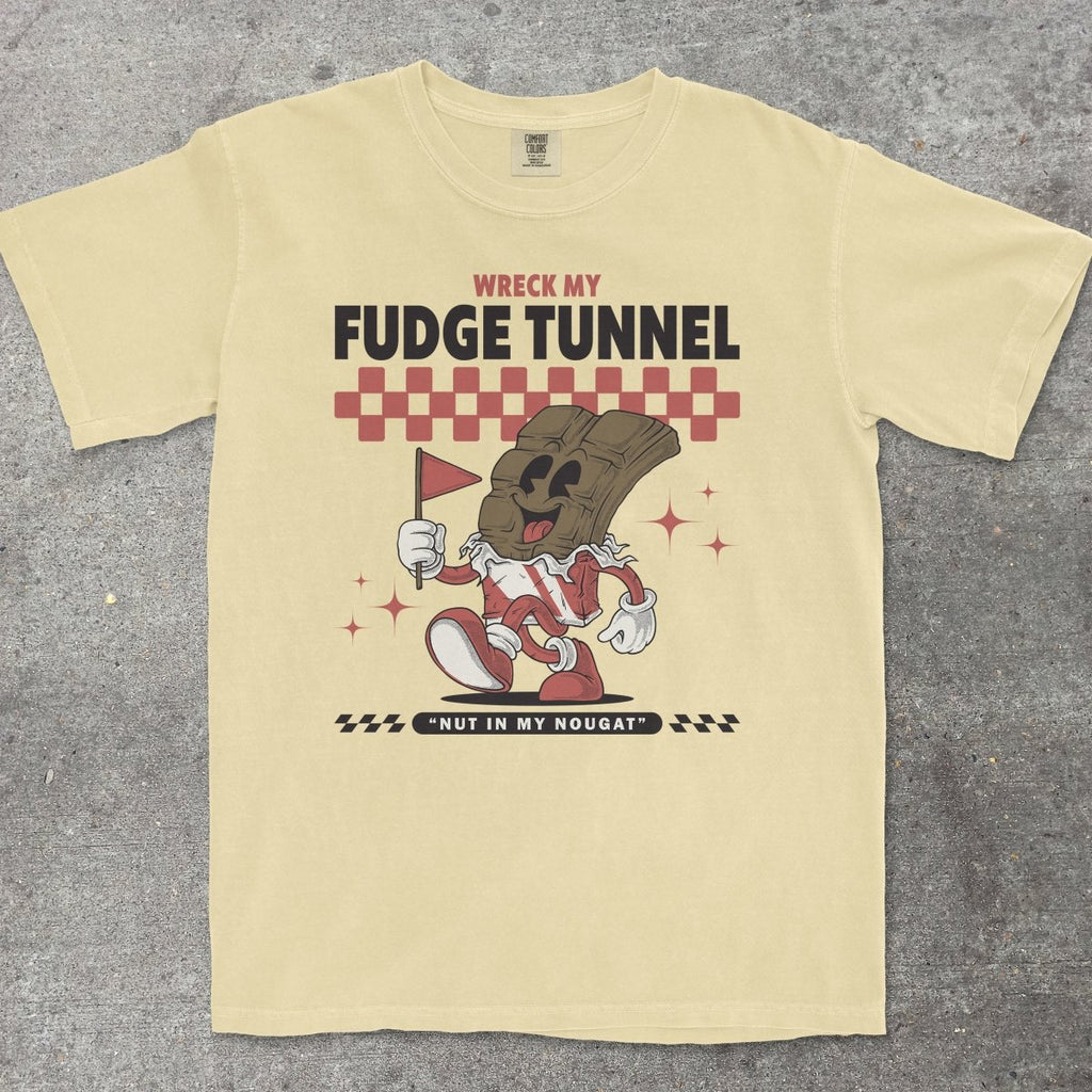 FUDGE TUNNEL - TeeHeeUSCo - T-Shirt