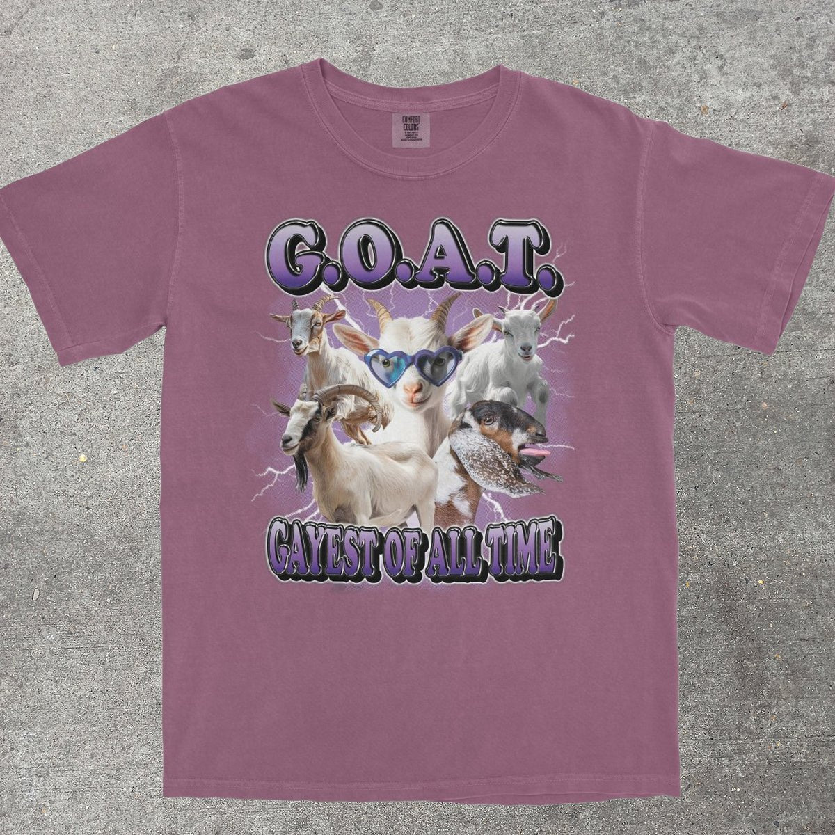 G.O.A.T. GAYEST OF ALL TIME - TeeHeeUSCo - T-Shirt