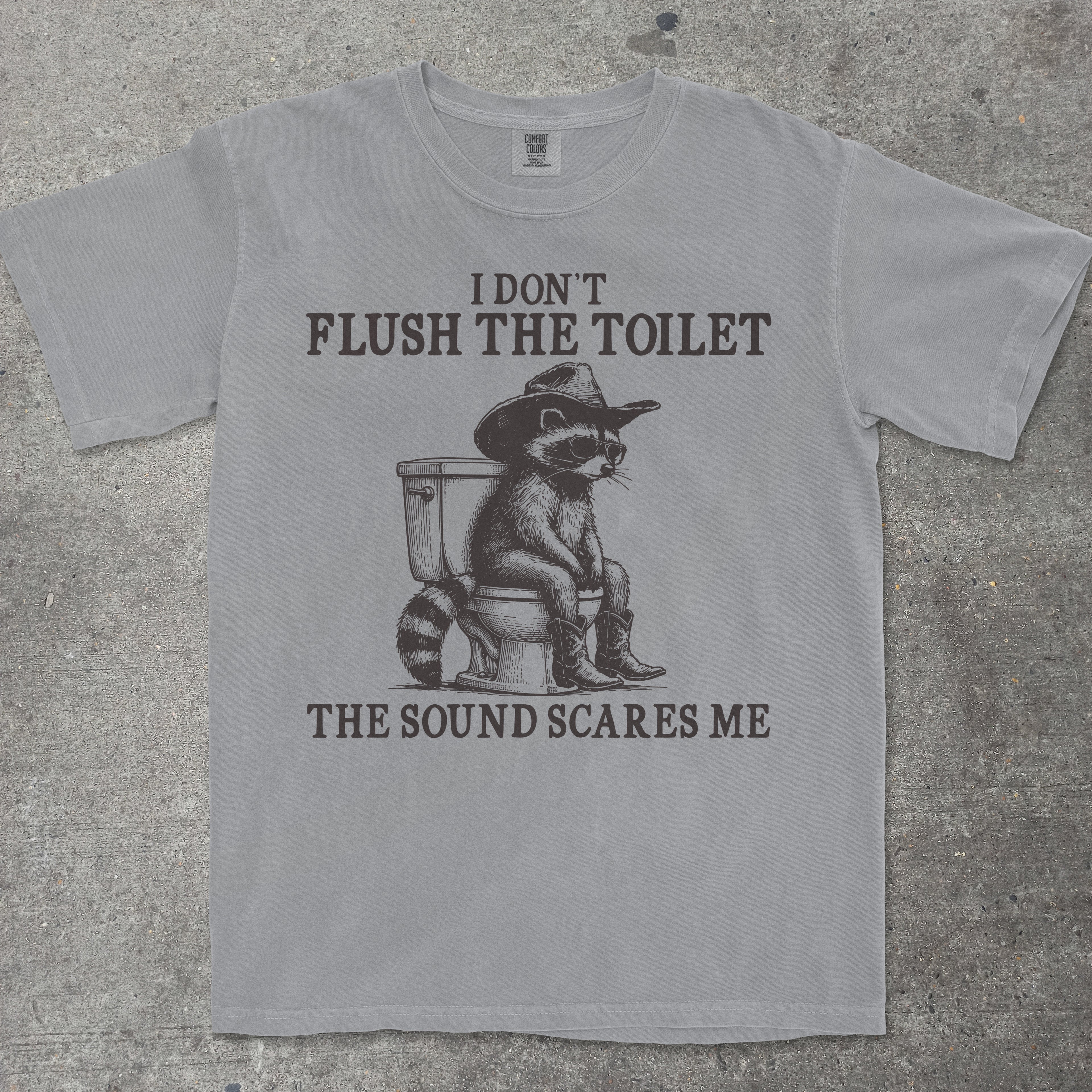 I DONT FLUSH THE TOILET