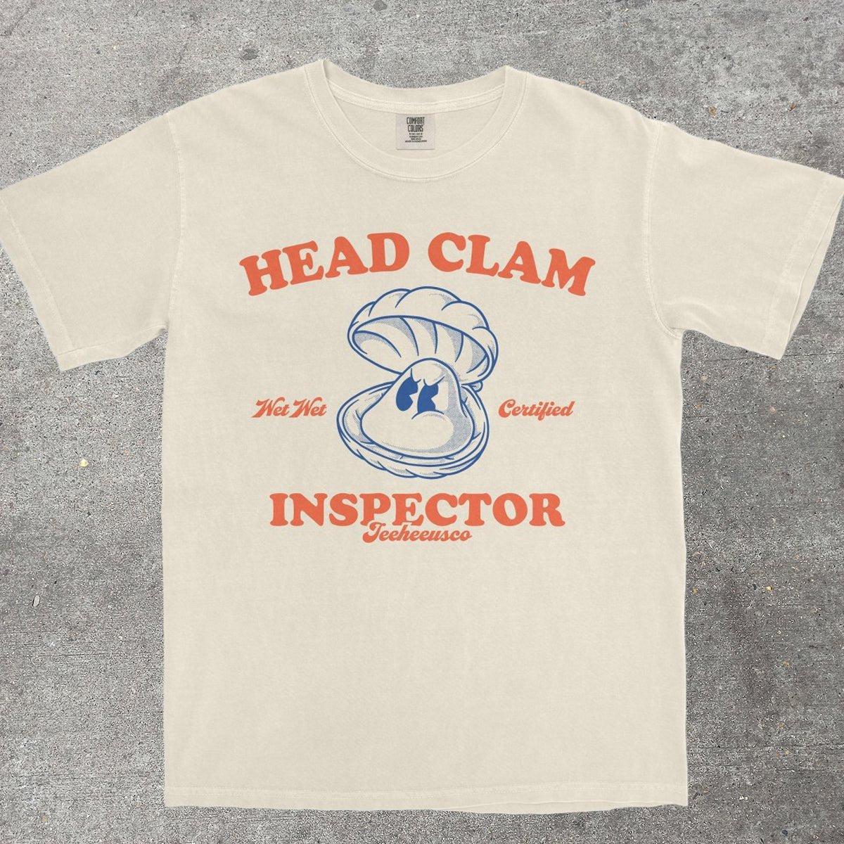 HEAD CLAM INSPECTOR - TeeHeeUSCo - T-Shirt