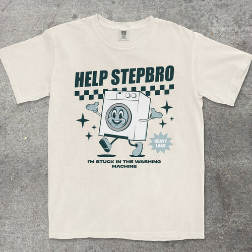 HELP STEPBRO - TeeHeeUSCo - T-Shirt
