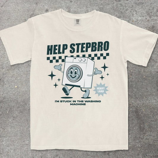 HELP STEPBRO - TeeHeeUSCo - T-Shirt