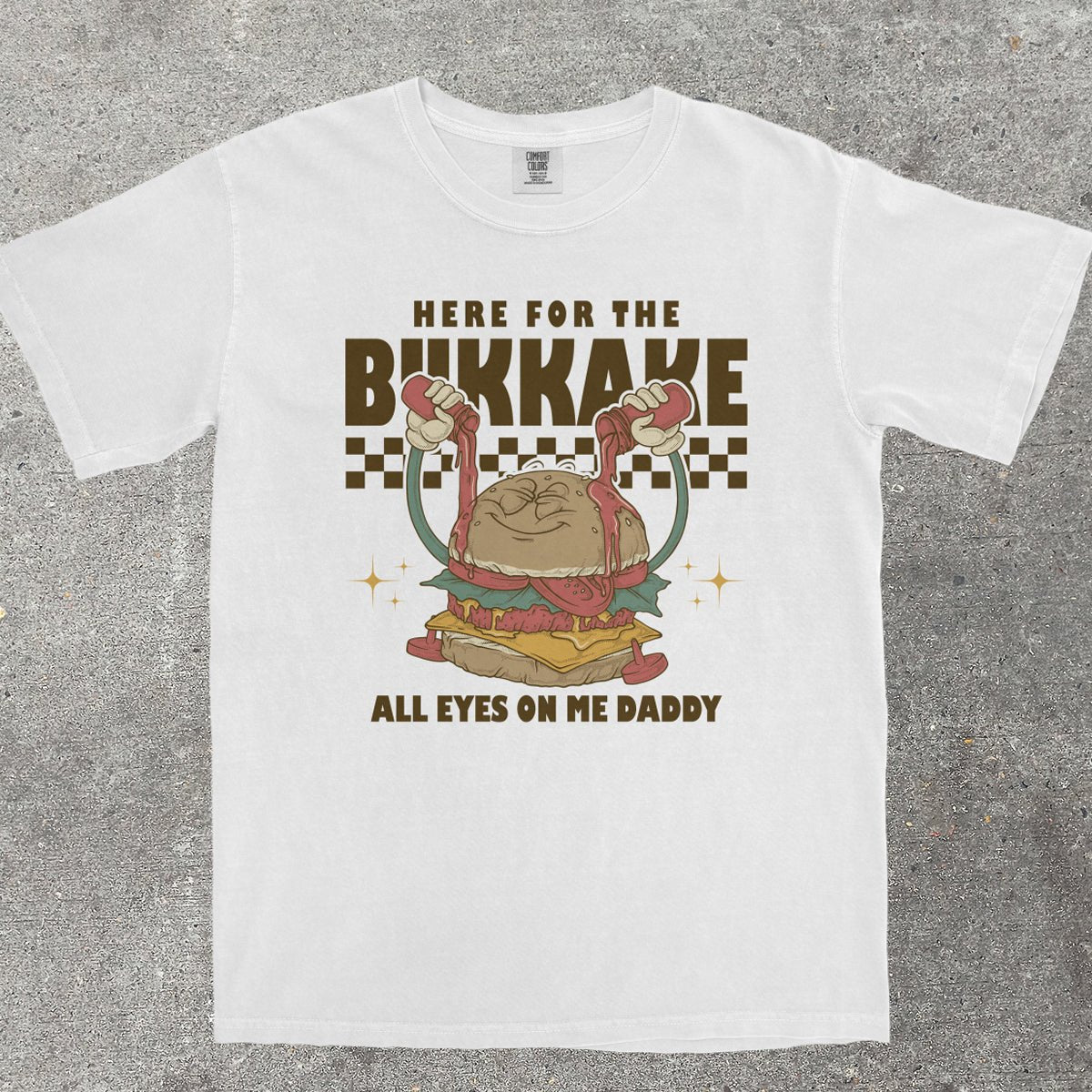 HERE FOR THE B*KKAKE - TeeHeeUSCo - T-Shirt