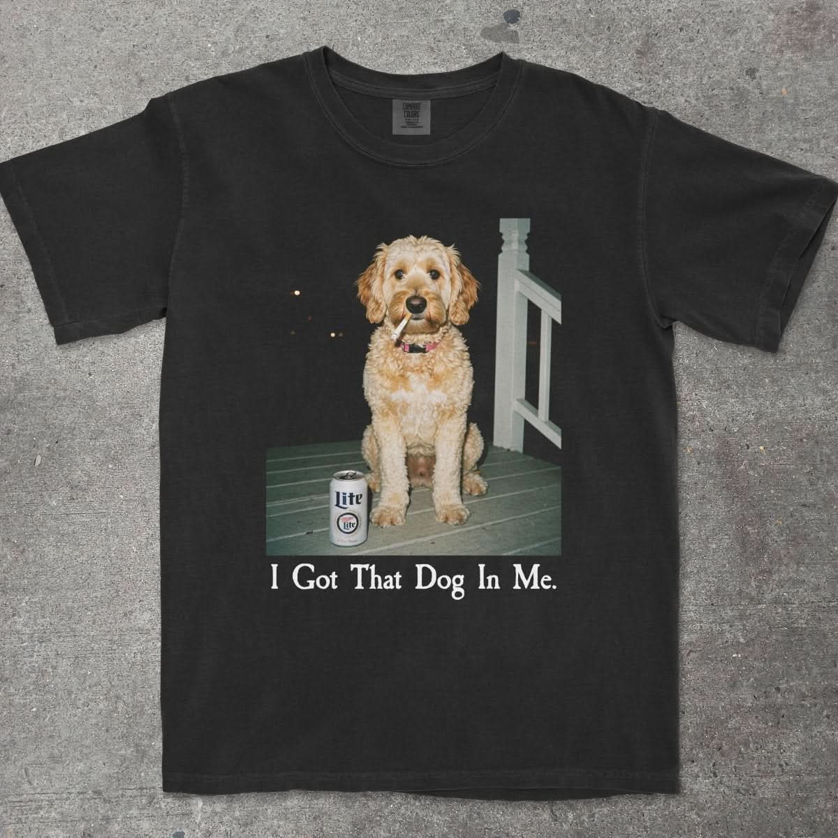 I GOT THAT DOG IN ME GOLDEN DOODLE EDITION - TeeHeeUSCo - T-Shirt