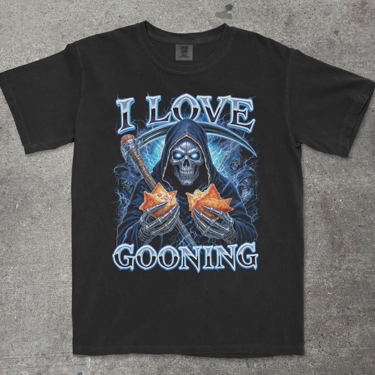 I LOVE GOONING - TeeHeeUSCo - T-Shirt