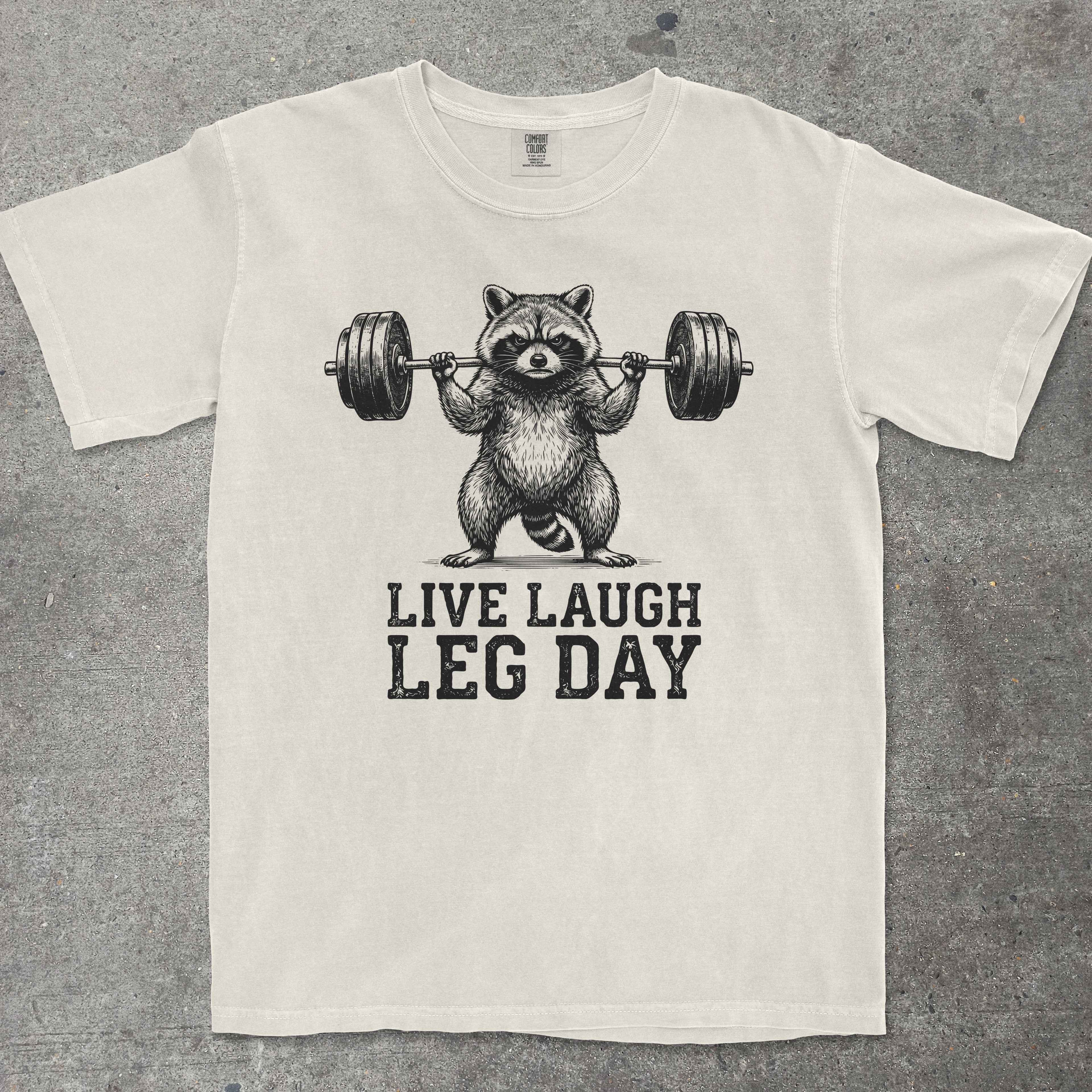 LIVE LAUGH LEG DAY