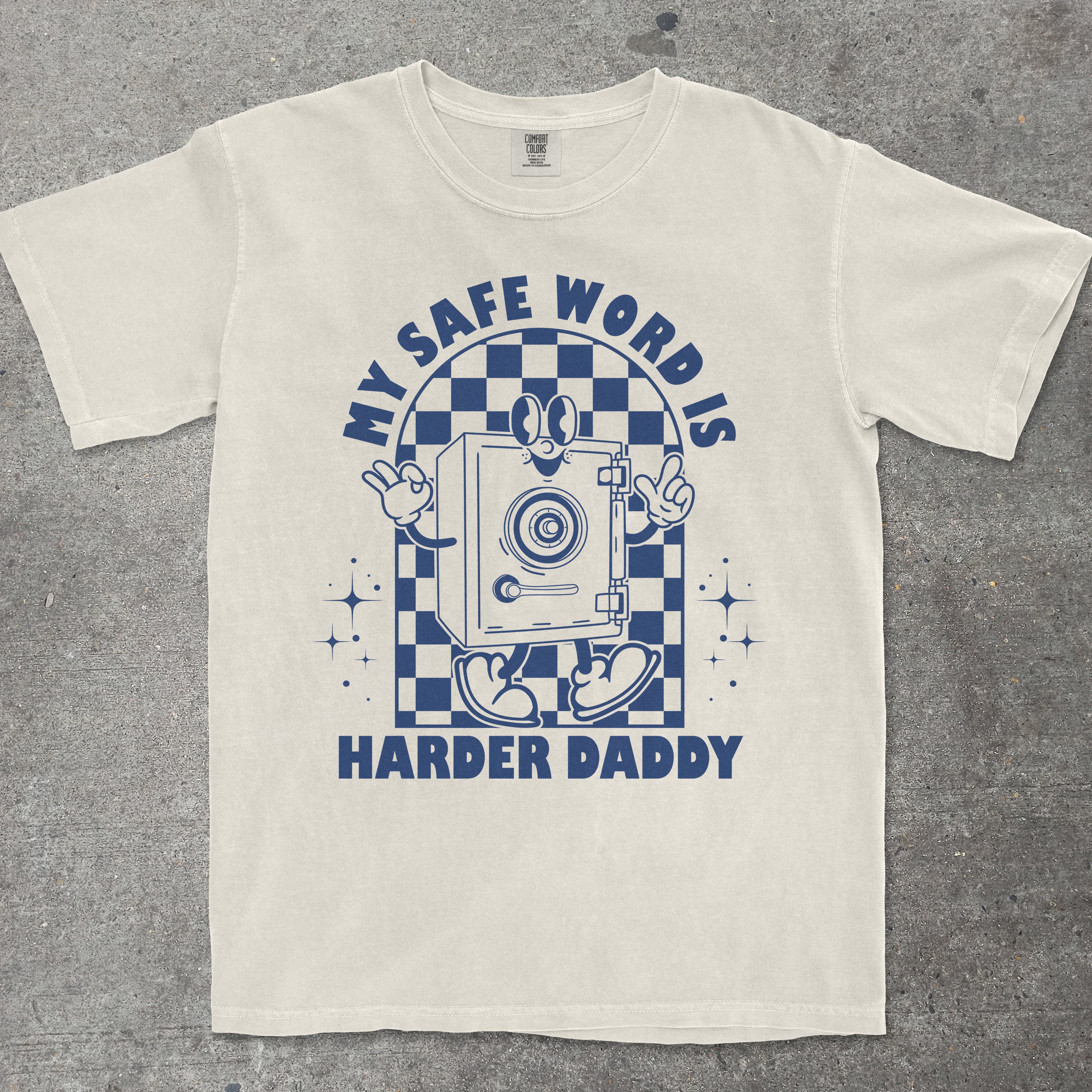 My Safe Word Is Harder Daddy Shirt — Funny Vault Mascot Tee