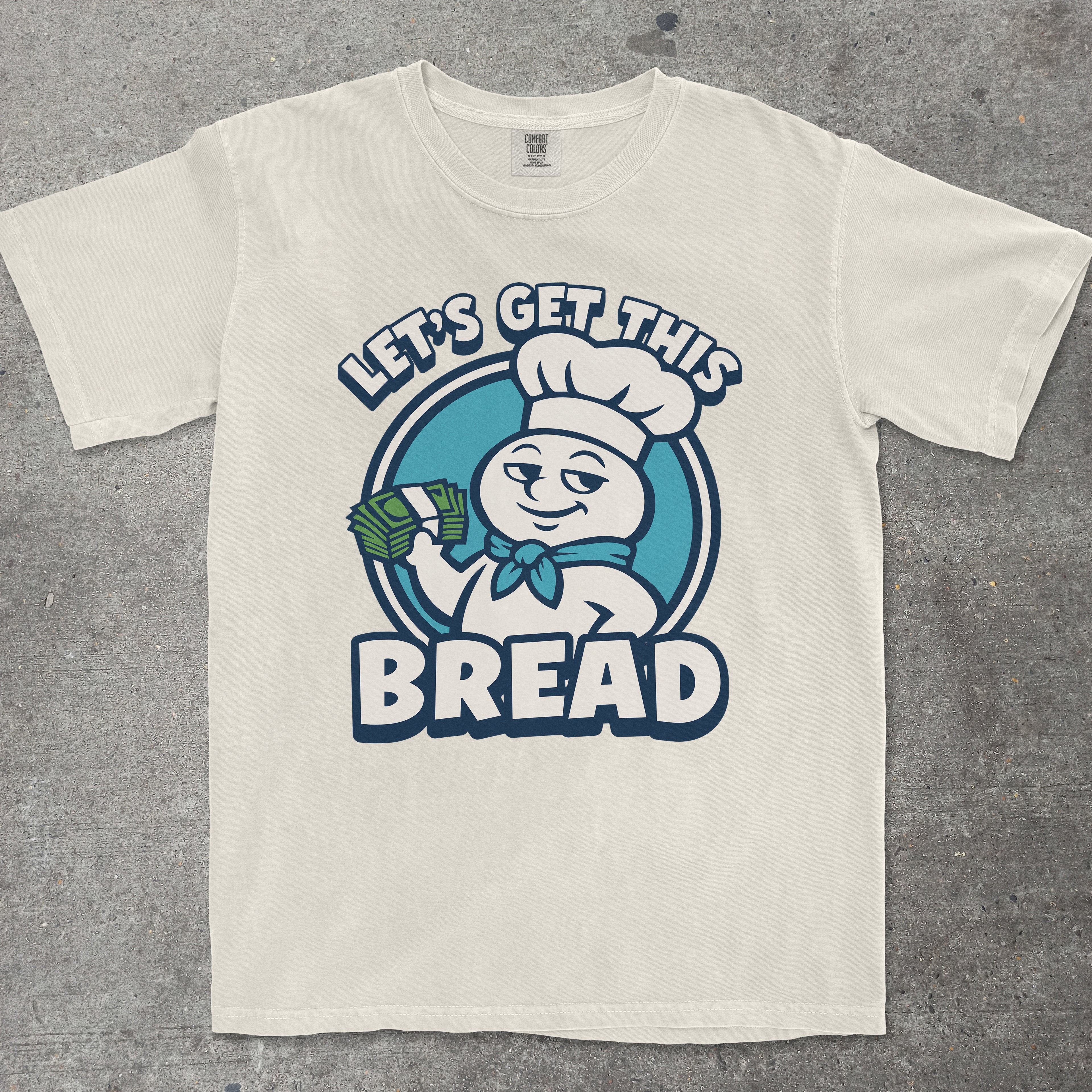 LET'S GET THIS BREAD