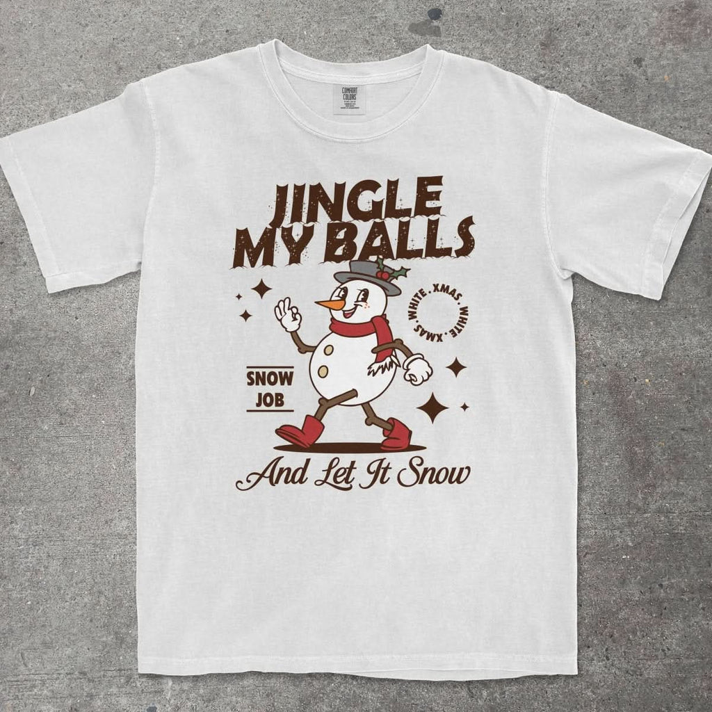 JINGLE MY BALLS - TeeHeeUSCo - T-Shirt