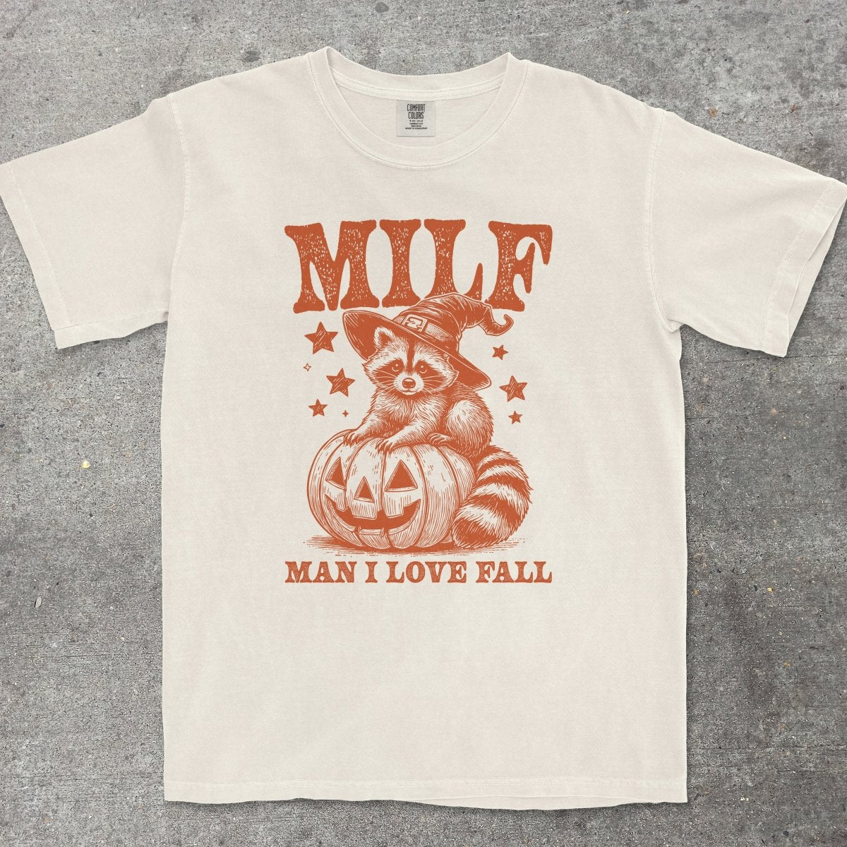 MILF MAN I LOVE FALL - TeeHeeUSCo - T-Shirt