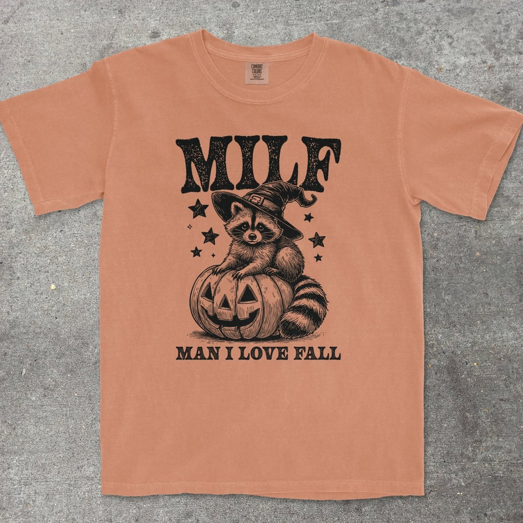 MILF MAN I LOVE FALL - TeeHeeUSCo - T-Shirt