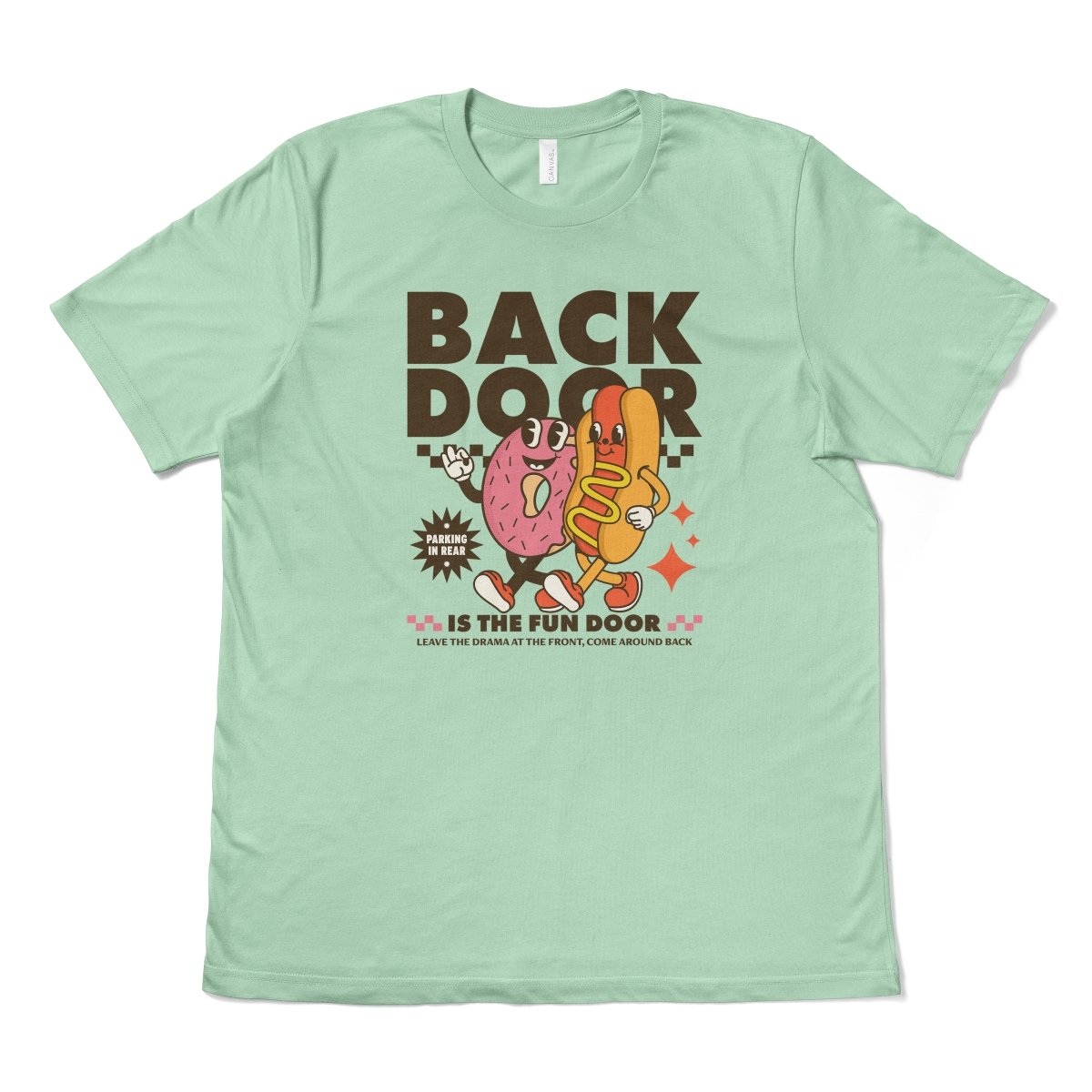 BACK DOOR IS THE FUN DOOR - TeeHeeUSCo - T-Shirt