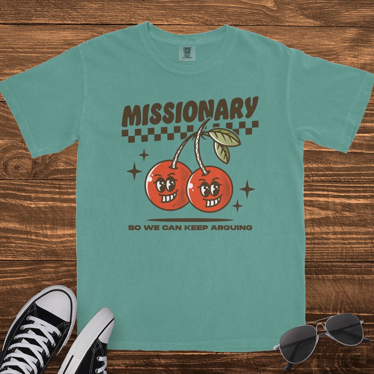 MISSIONARY SO WE CAN KEEP ARGUING - TeeHeeUSCo - T-Shirt