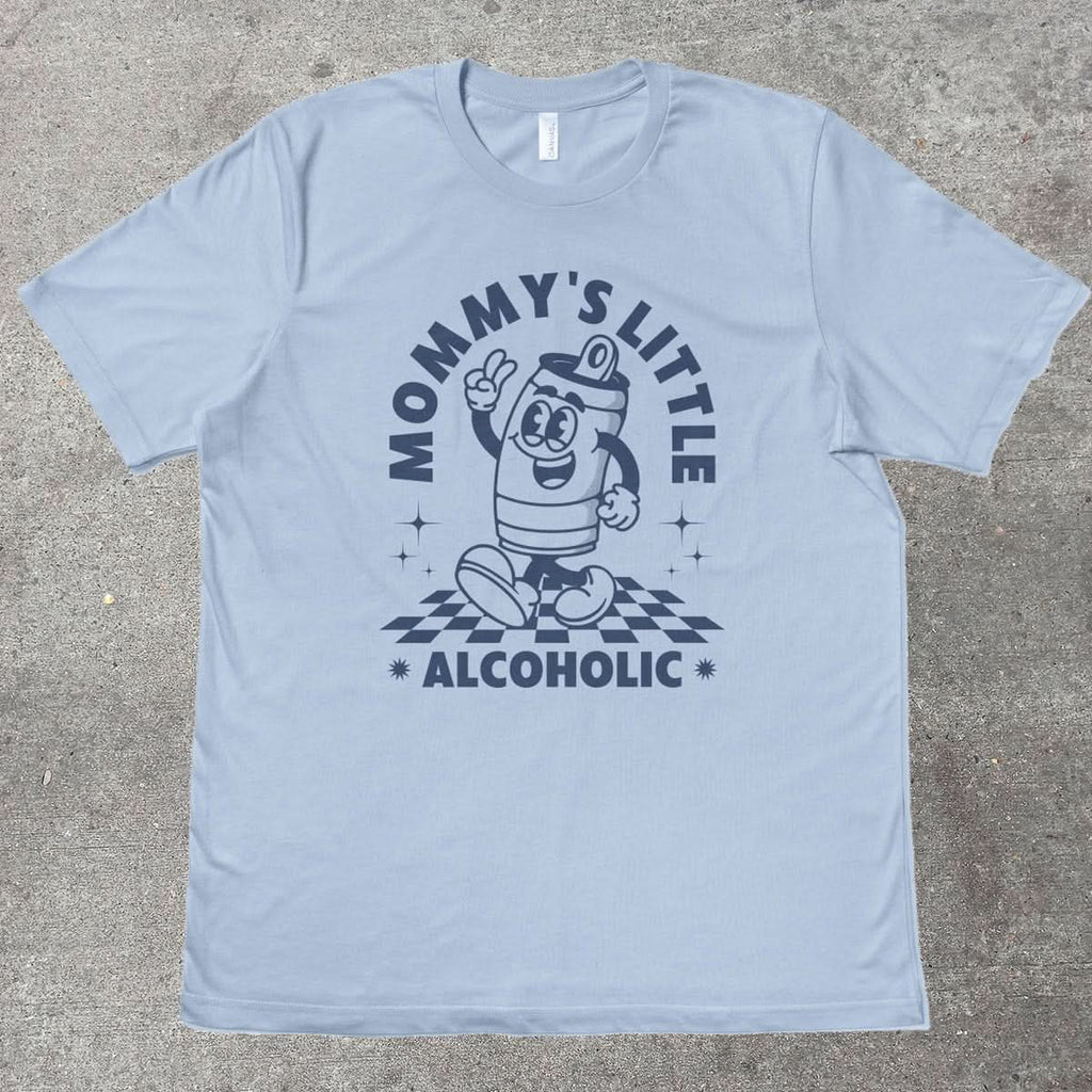 MOMMY'S LITTLE ALCOHOLIC - TeeHeeUSCo - T-Shirt