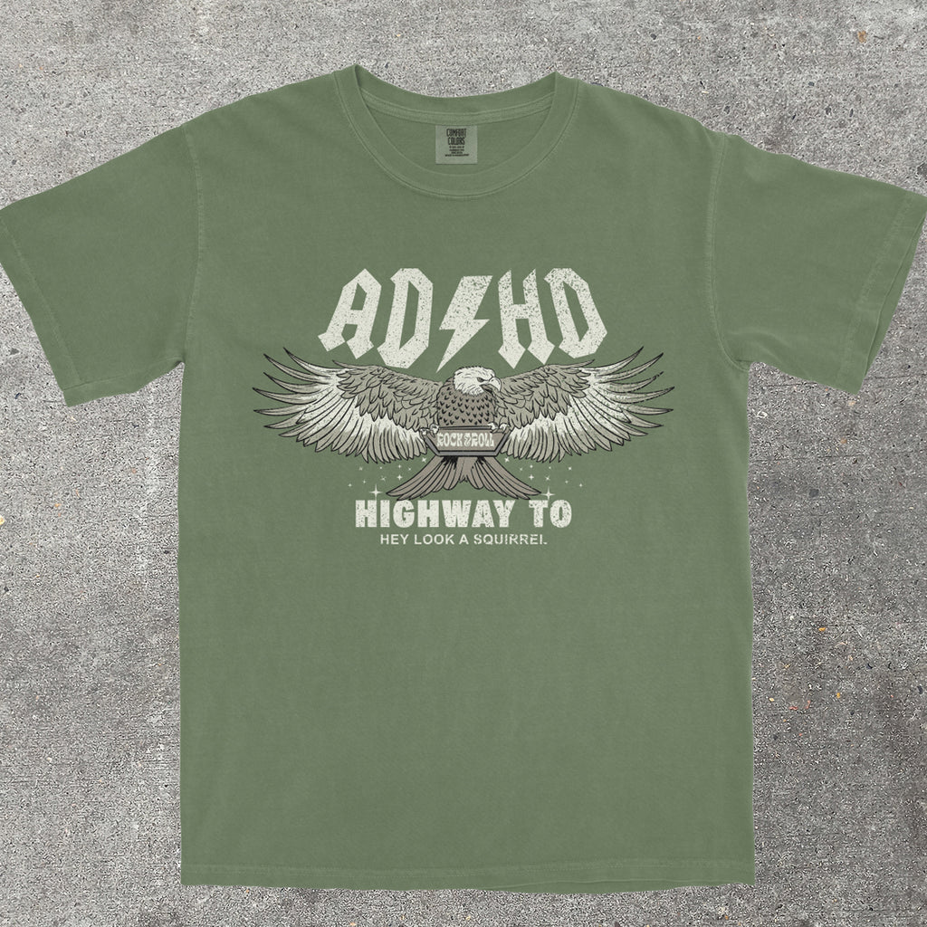 ADHD HIGHWAY TO HEY LOOK A SQUIRREL