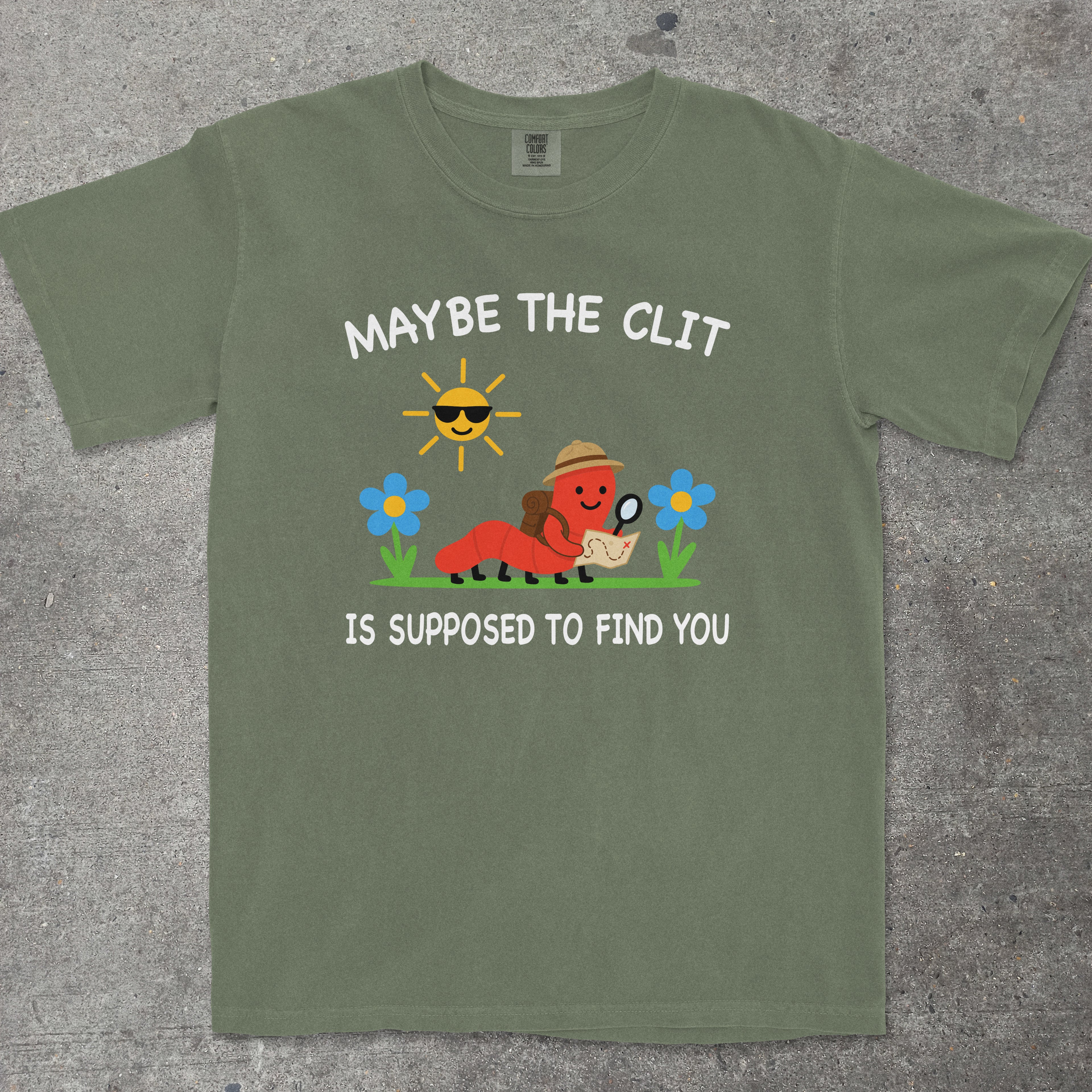 MAYBE THE CLIT IS SUPPOSED TO FIND YOU