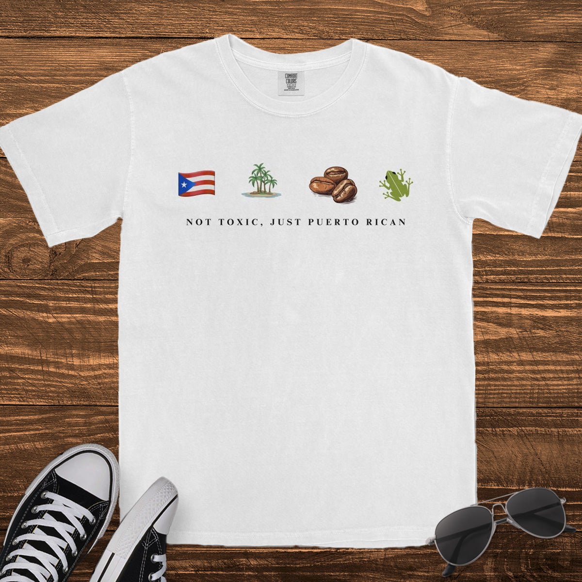 NOT TOXIC JUST PUERTO RICAN - TeeHeeUSCo - T-Shirt