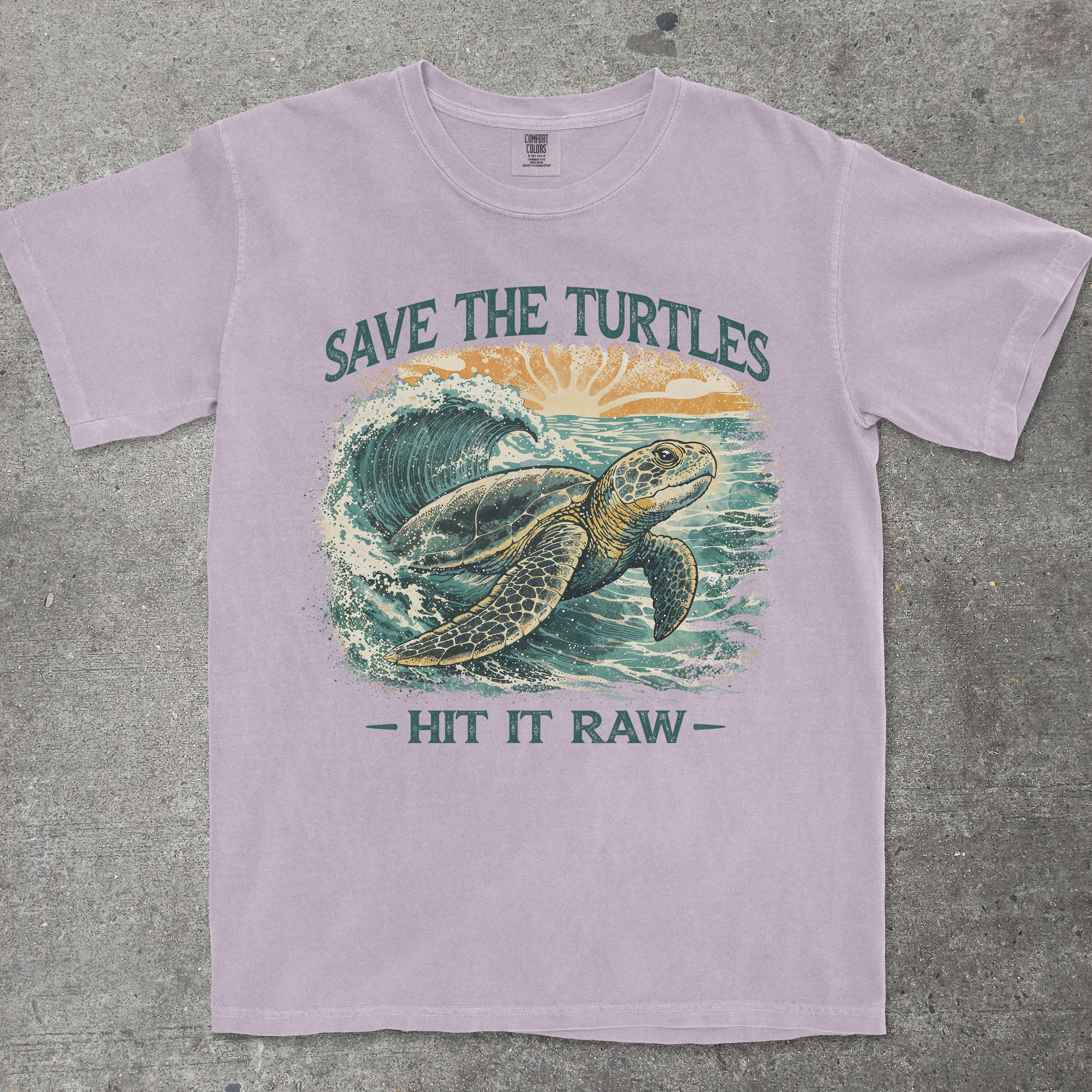 SAVE THE TURTLES HIT IT RAW