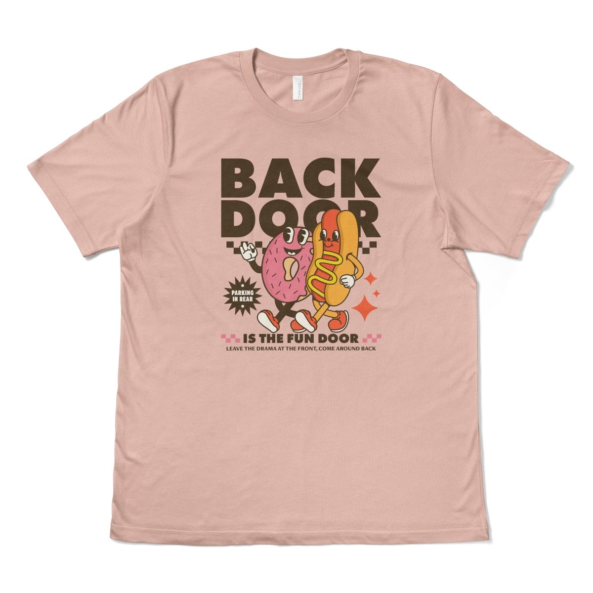 BACK DOOR IS THE FUN DOOR - TeeHeeUSCo - T-Shirt