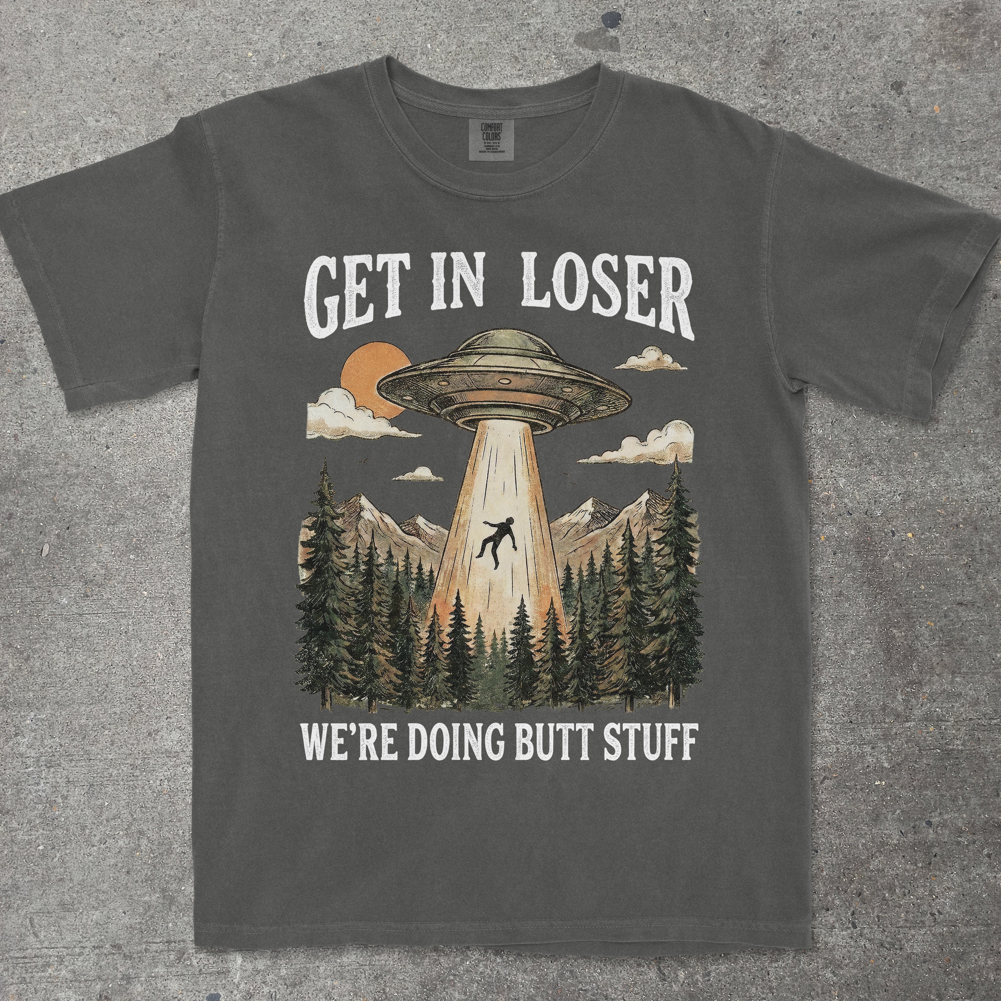 GET IN LOSER WE'RE DOING BUTT STUFF