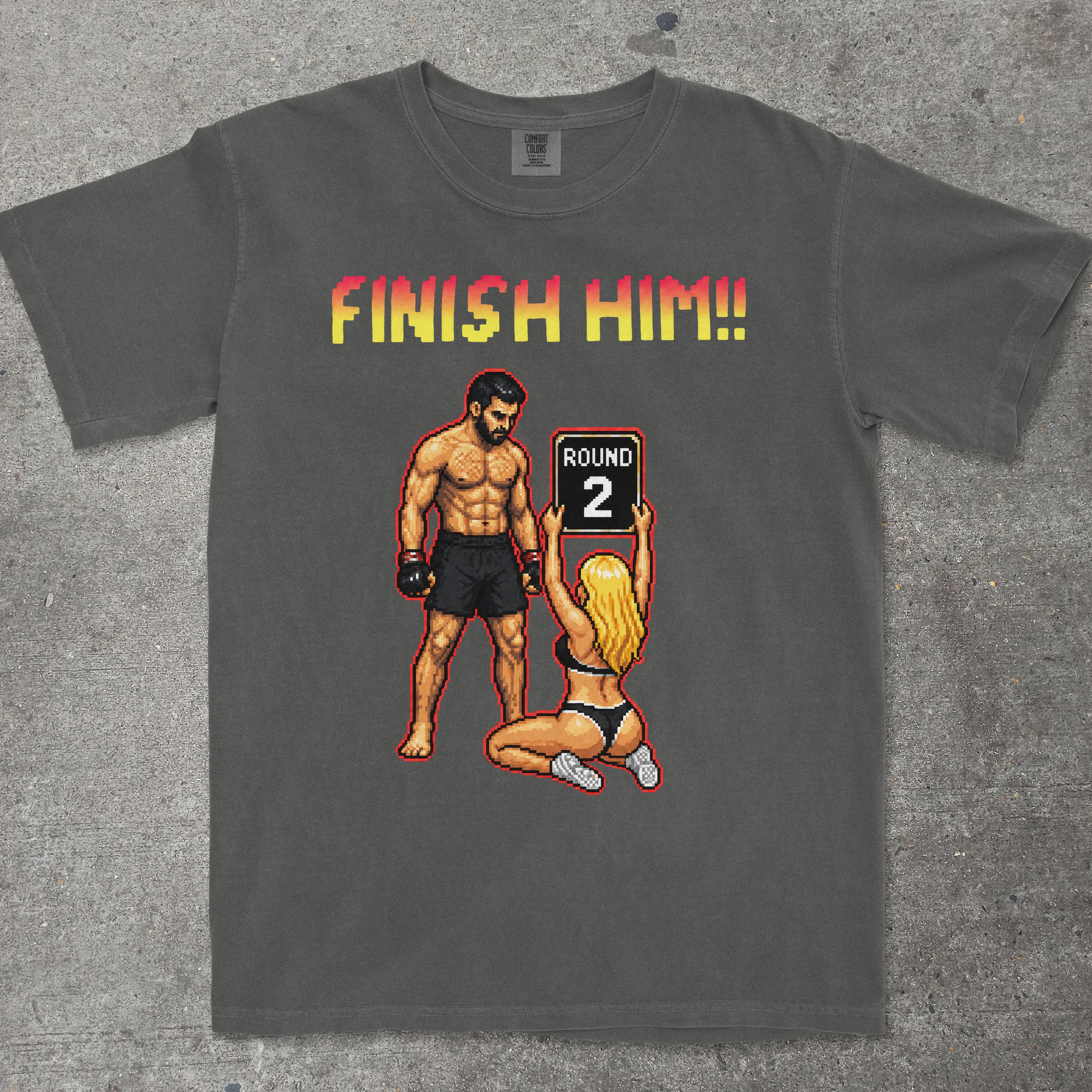 FINISH HIM