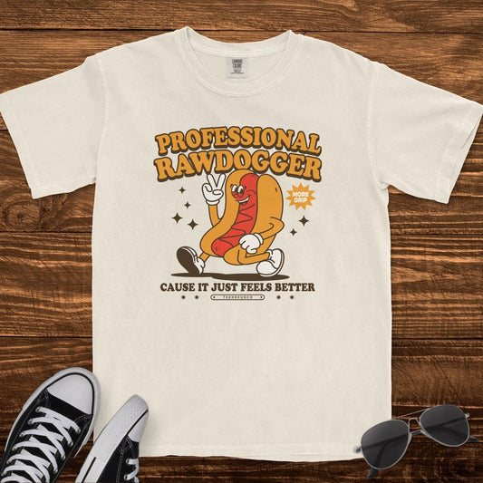PROFESSIONAL RAWDOGGER - TeeHeeUSCo - T-Shirt