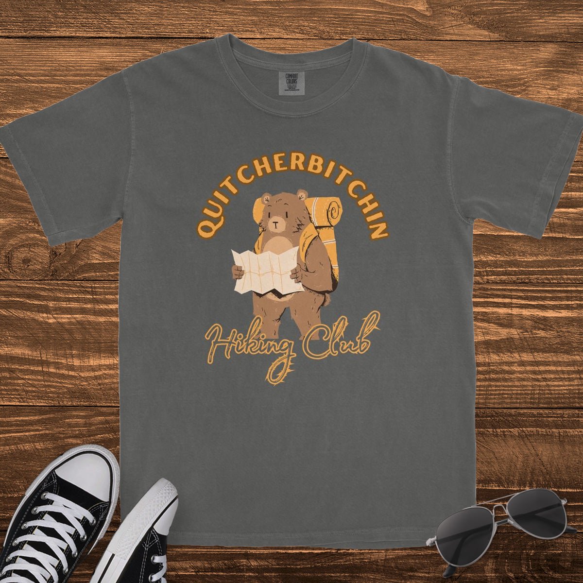 QUITCHERBITCHIN - TeeHeeUSCo - T-Shirt